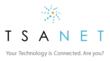TSANet, the World’s Largest Multi Vendor Support Network, Launches New...
